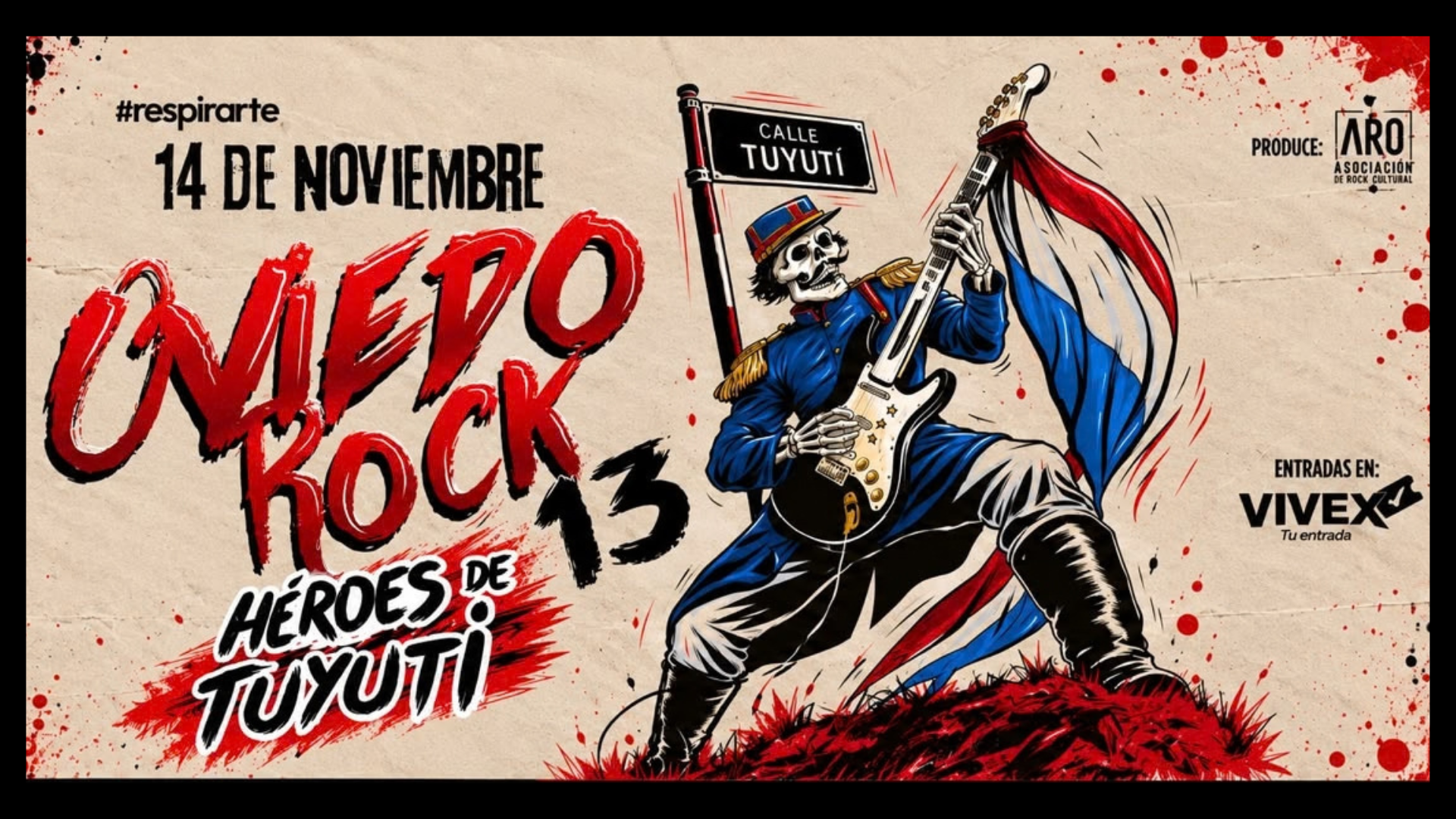 OVIEDO ROCK 13 -HÉROES DE TUYUTI