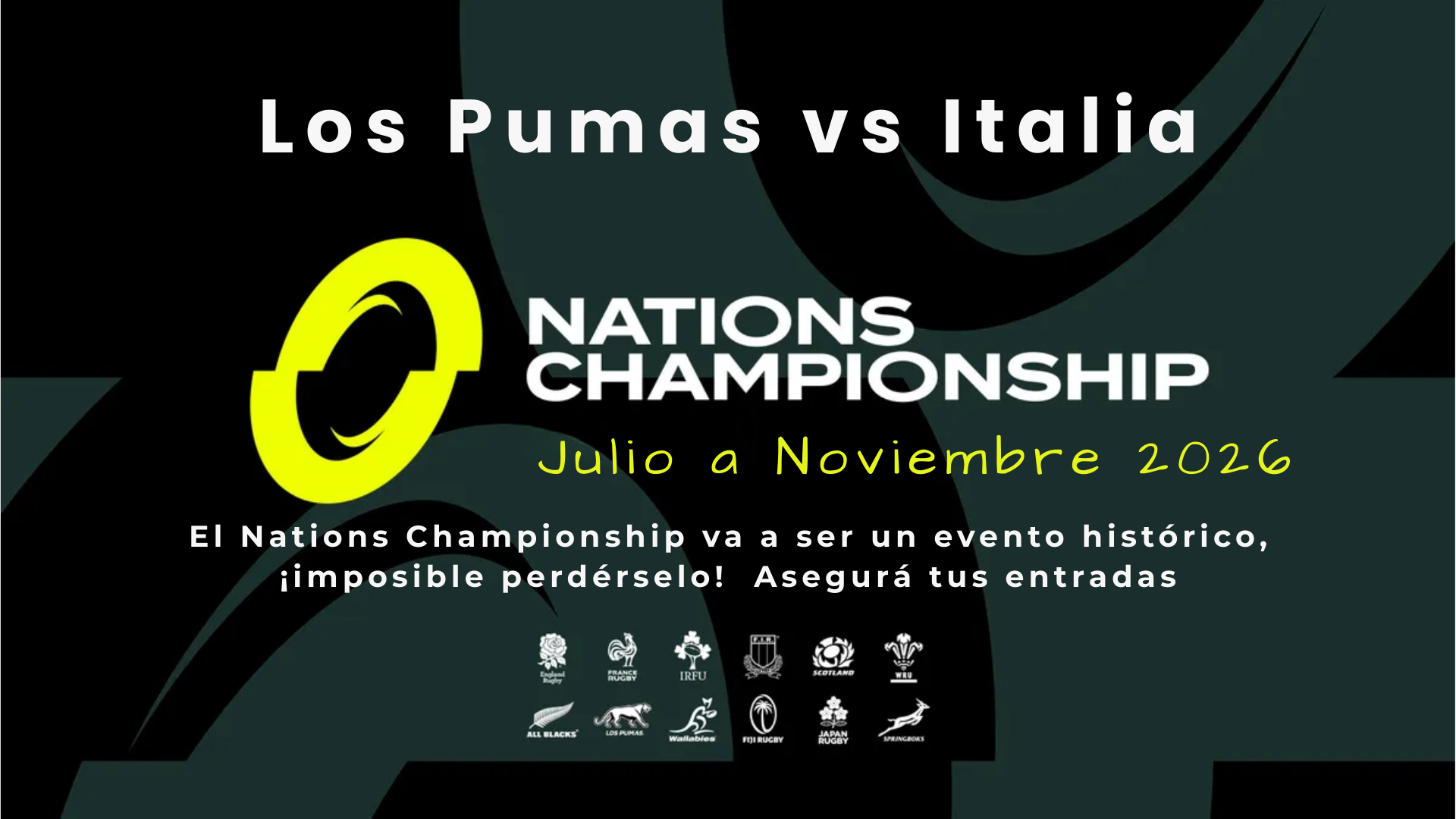 NATIONS CHAMPIONSHIP: Los Pumas vs Italia 13 de noviembre 2026 | Stadio Olimpico – Roma, IT