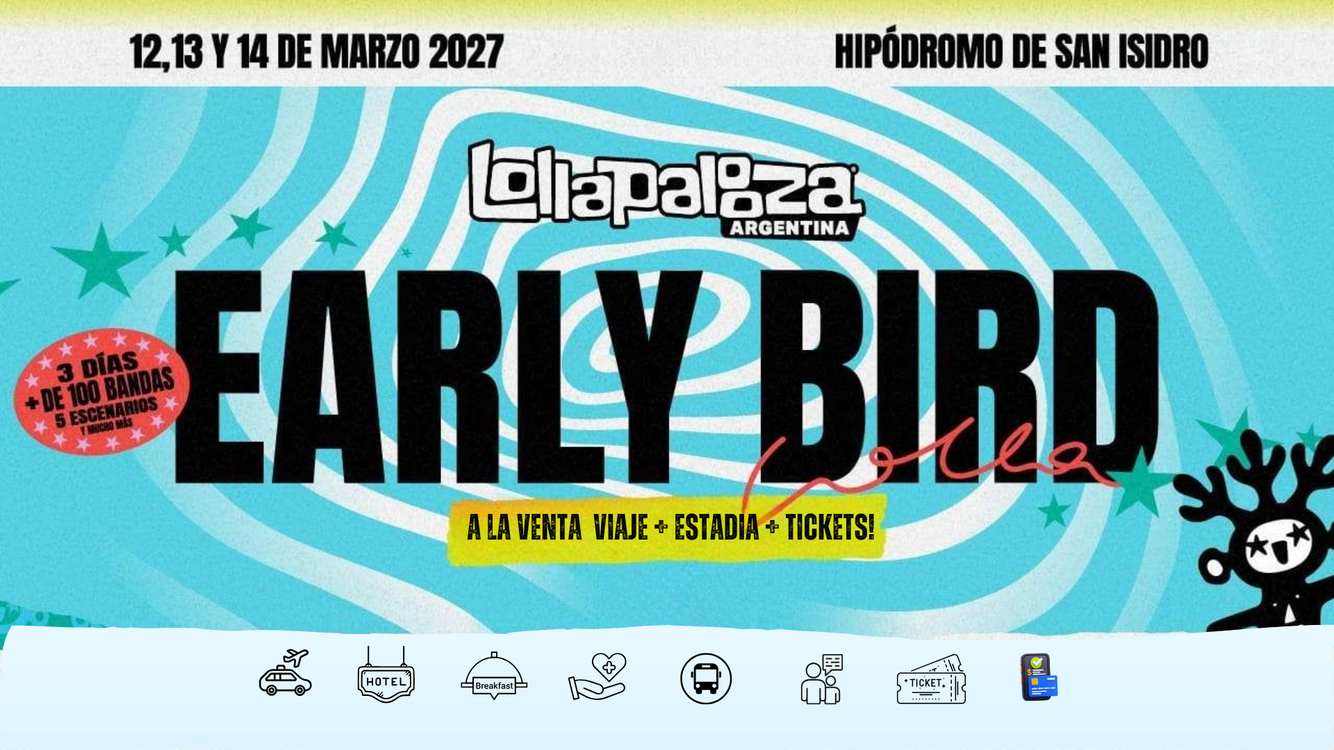 LOLLAPALOOZA AR 2027 Hipódromo de San Isidro, Buenos Aires | 12 al 14 de marzo 2027